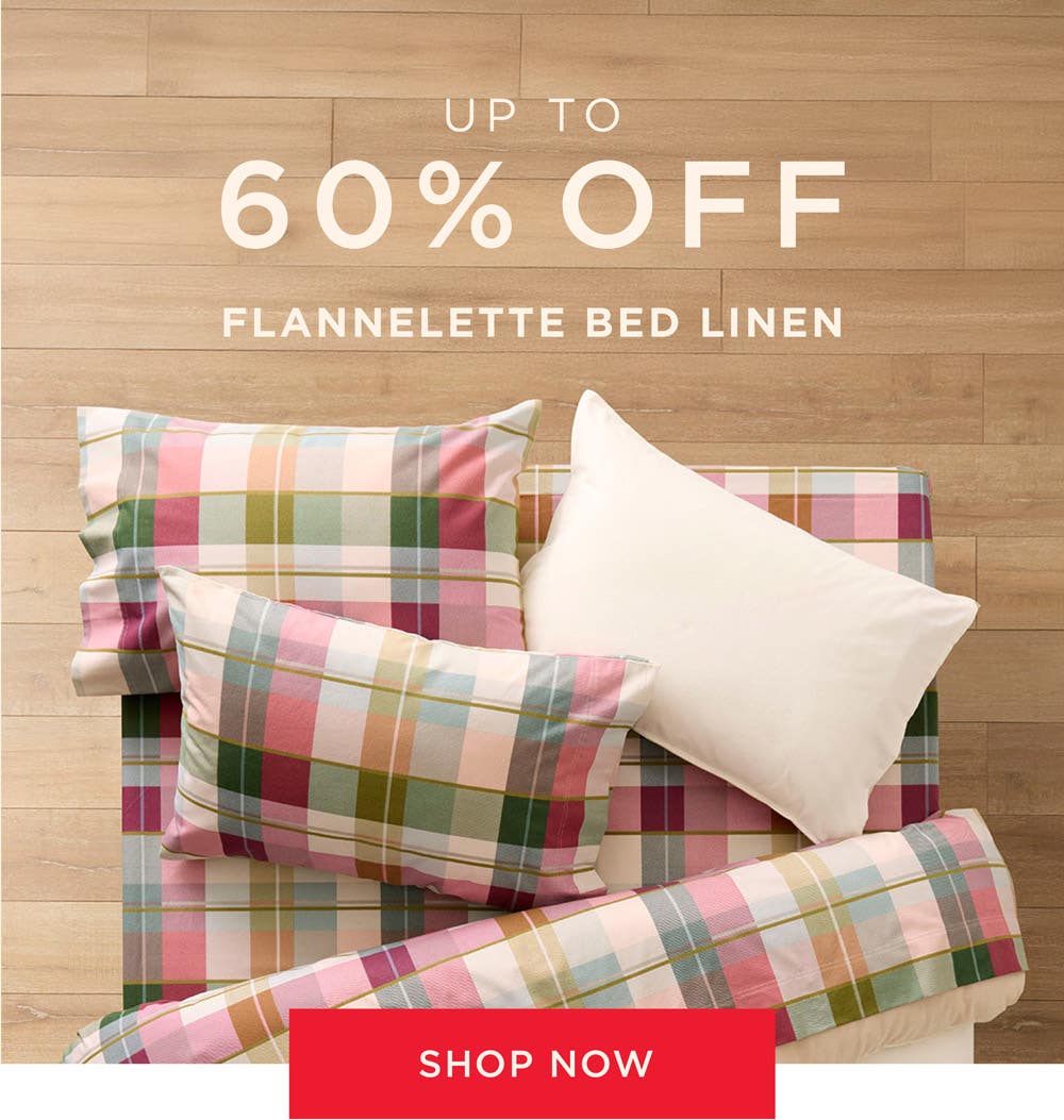 Up To 60% Off Flannelette - Shop Now Up To 60% Off Flannelette - Shop Now