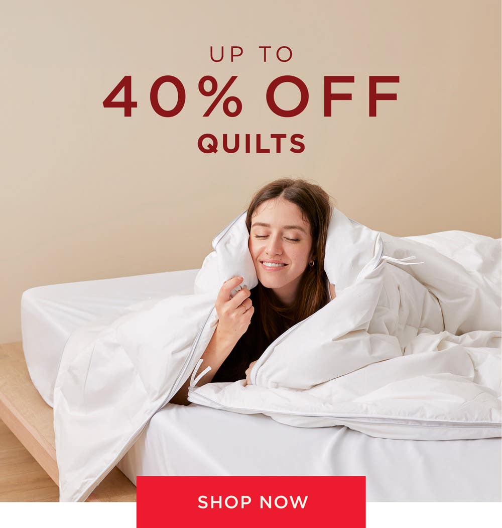 Up To 40% Off Quilts & Duvets
