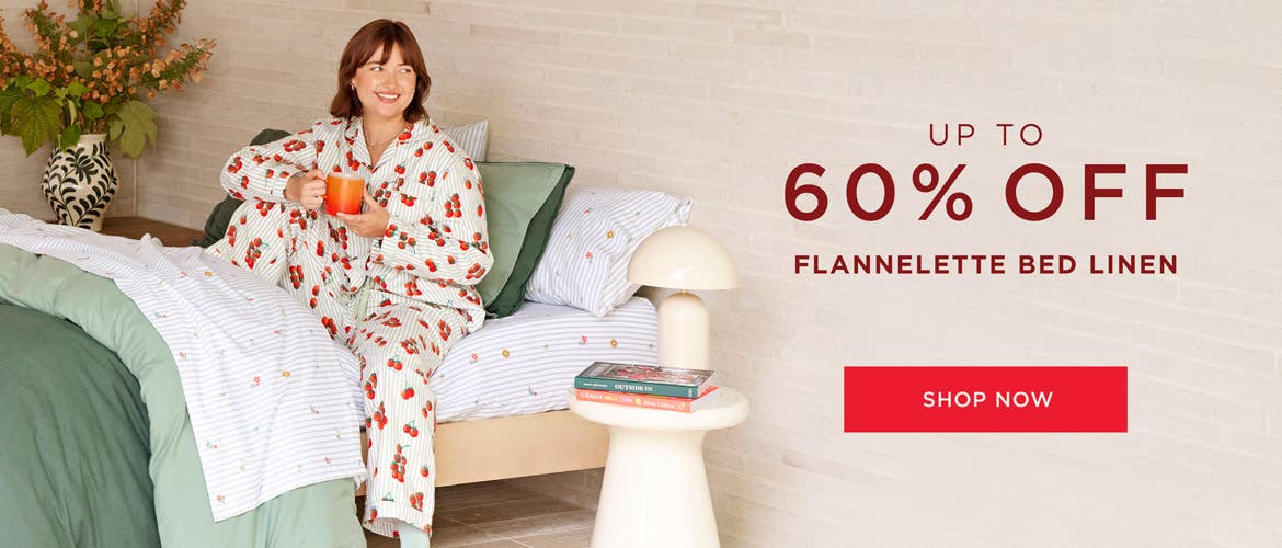 Up To 60% Off Flannelette - Shop Now Up To 60% Off Flannelette - Shop Now